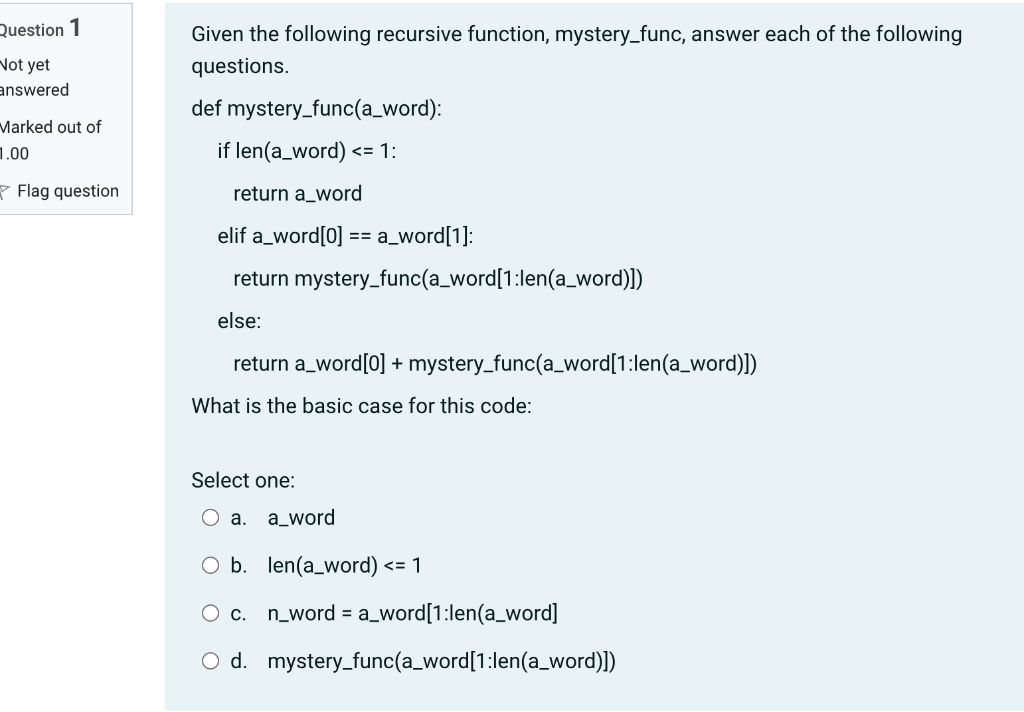 Solved Question 1 Given the following recursive function, | Chegg.com