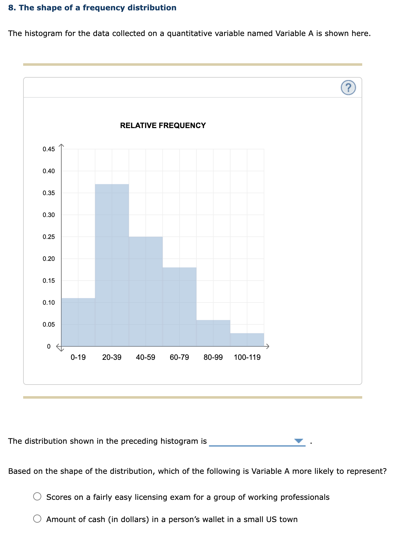 Solved 8. The shape of a frequency distribution The | Chegg.com