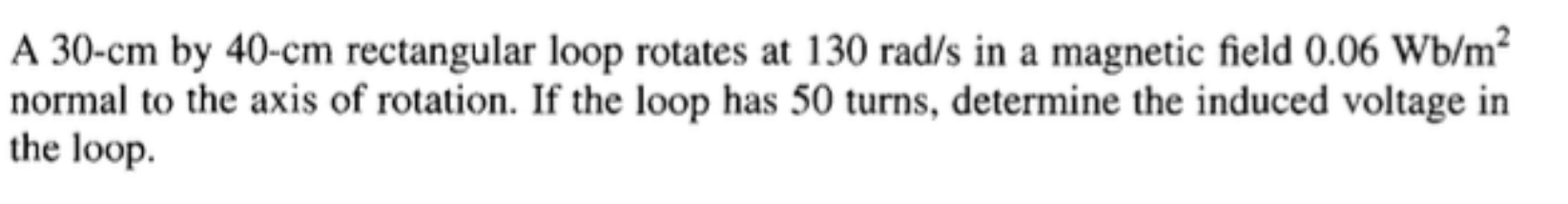 Solved A 30-cm ﻿by 40-cm ﻿rectangular loop rotates at | Chegg.com