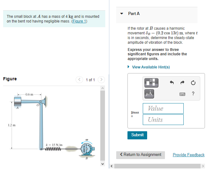 Solved Part A The small block at A has a mass of 4 kg and is | Chegg.com