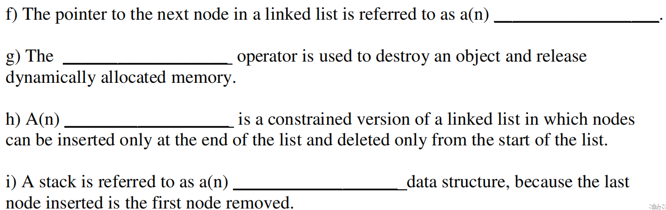 Solved f) The pointer to the next node in a linked list is | Chegg.com