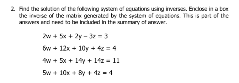 Solved 2. Find the solution of the following system of | Chegg.com