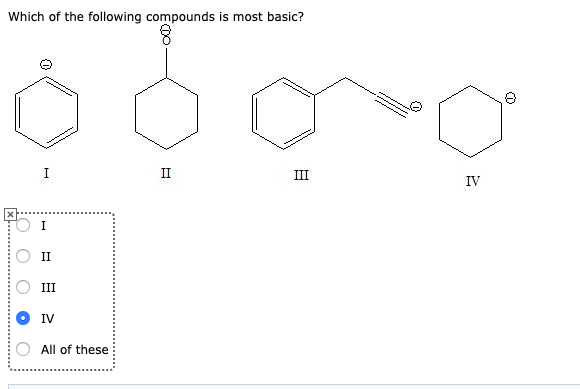 Solved Which of the following compounds is most basic? I TT | Chegg.com