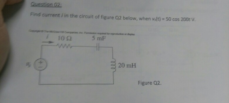 Solved Question 02 Find current i in the circuit of figure | Chegg.com