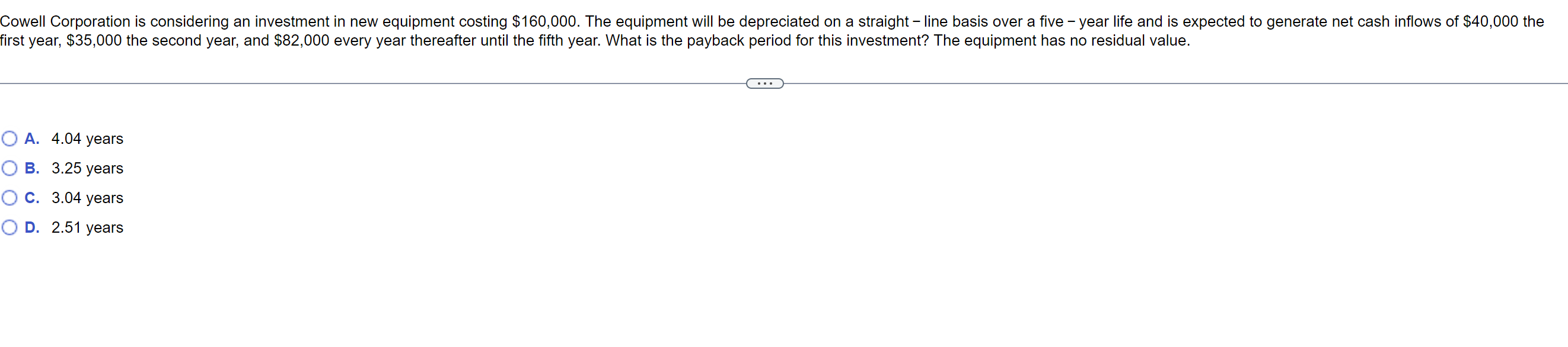 Solved Cowell Corporation is considering an investment in
