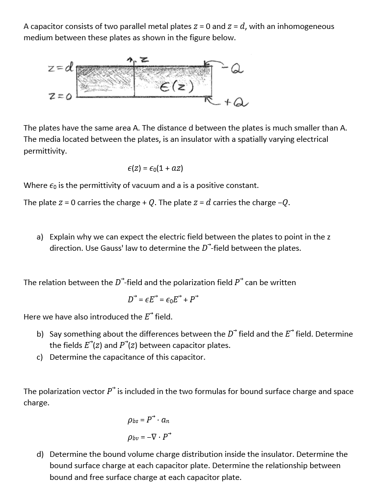 Solved A capacitor consists of two parallel metal plates 2 = | Chegg.com