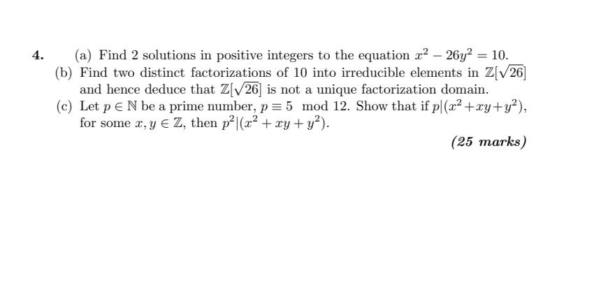 Solved 4. (a) Find 2 Solutions In Positive Integers To The | Chegg.com