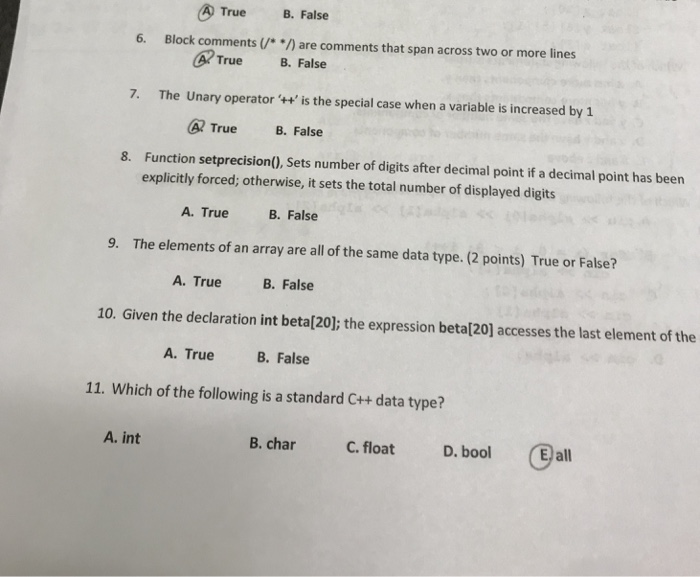 Solved A True B. False 6. Block comments (//are comments