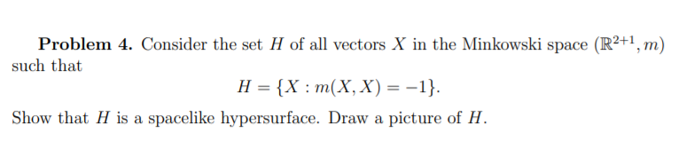 Solved Problem 4. Consider the set H of all vectors X in the | Chegg.com