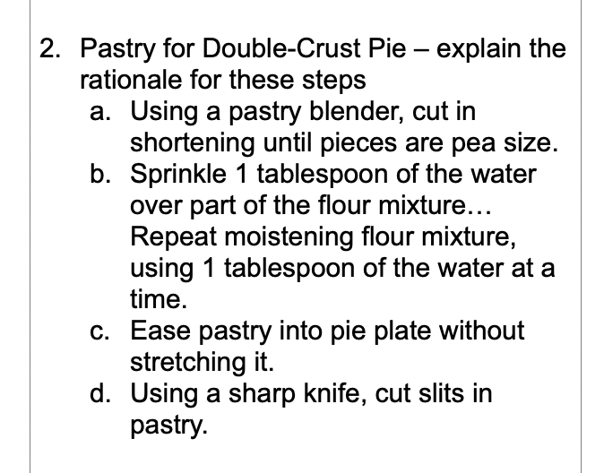 Pastry for DoubleCrust Pie explain the rationale