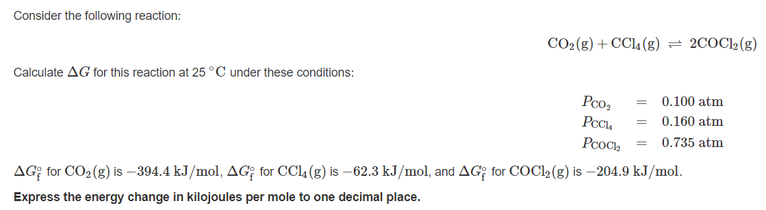 Solved Consider the following reaction: CO2(g) + CC14(g) | Chegg.com