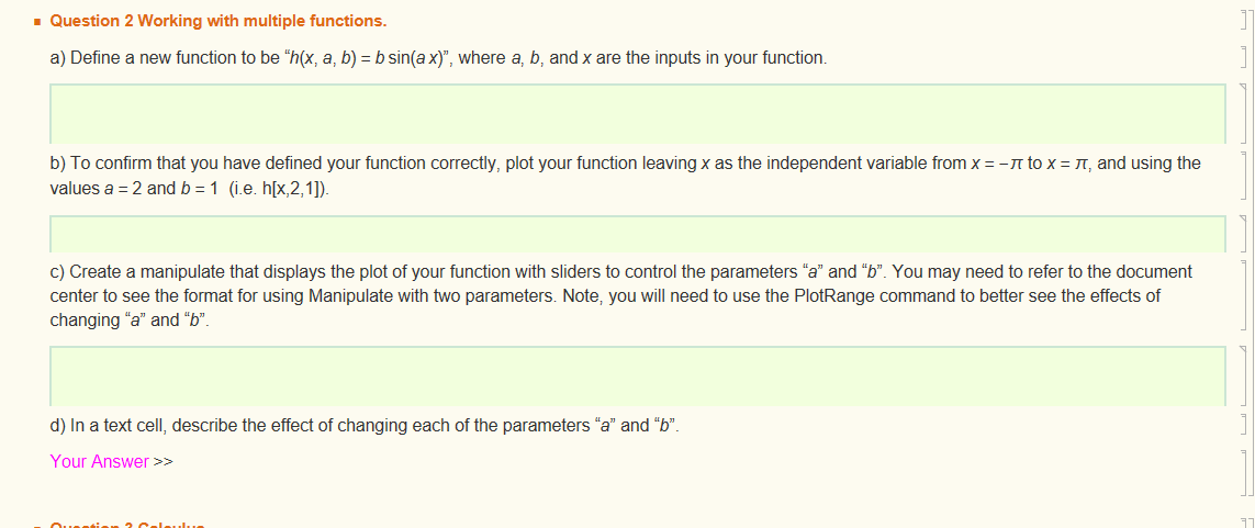 Solved - Question 2 Working With Multiple Functions. A) | Chegg.com