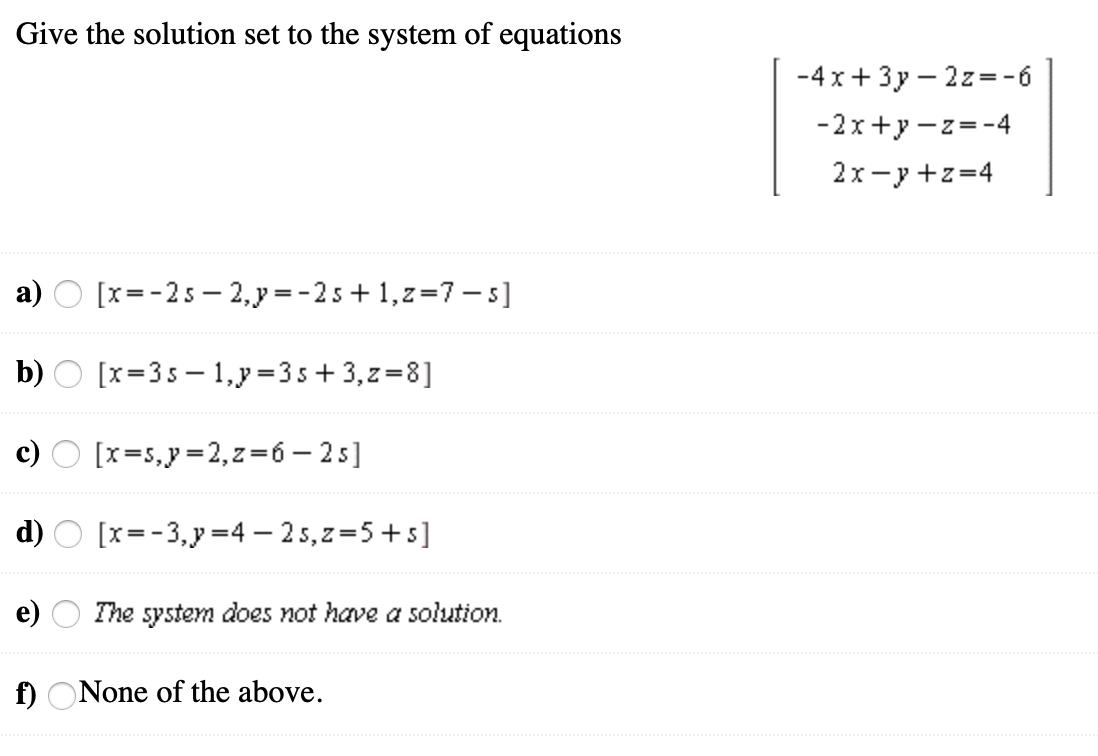 Solved Give The Value Of Y For The Solution Set To The Sy Chegg Com