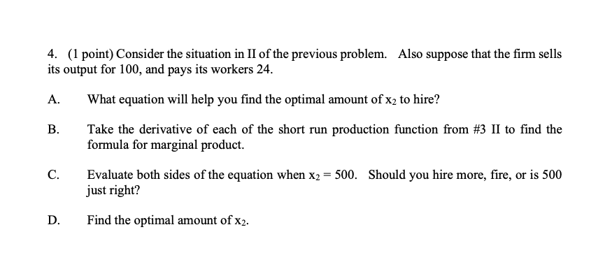 Solved 3. ( 2 points) For each of the following production | Chegg.com