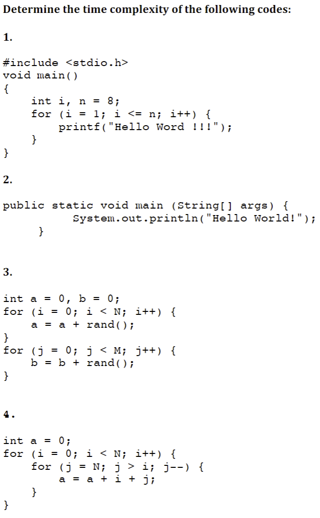 Solved Determine the time complexity of the following codes: | Chegg.com