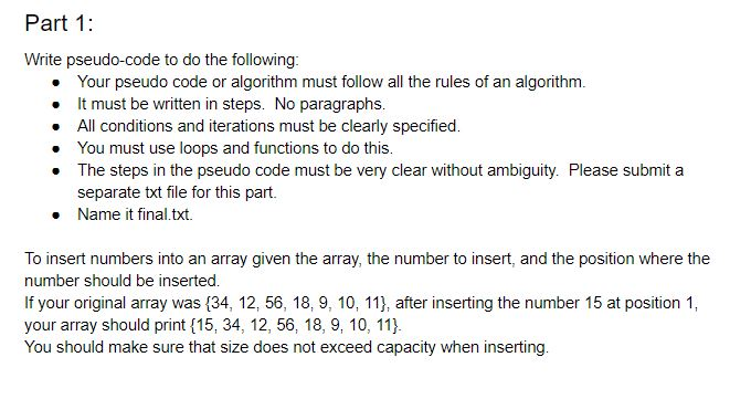 Solved Part 1: Write pseudo-code to do the following: • Your | Chegg.com