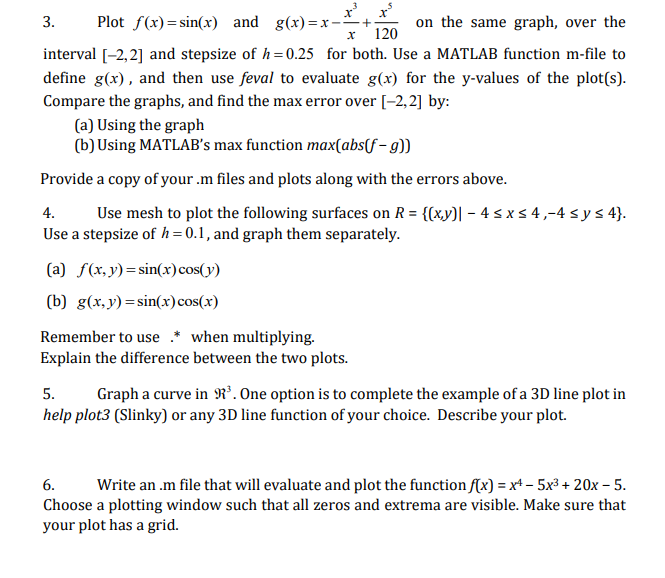 Solved + X 3. Plot f(x)=sin(x) and g(x)=x- on the same | Chegg.com