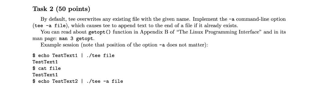 Task 1 (50 points) The tee command reads its standard | Chegg.com