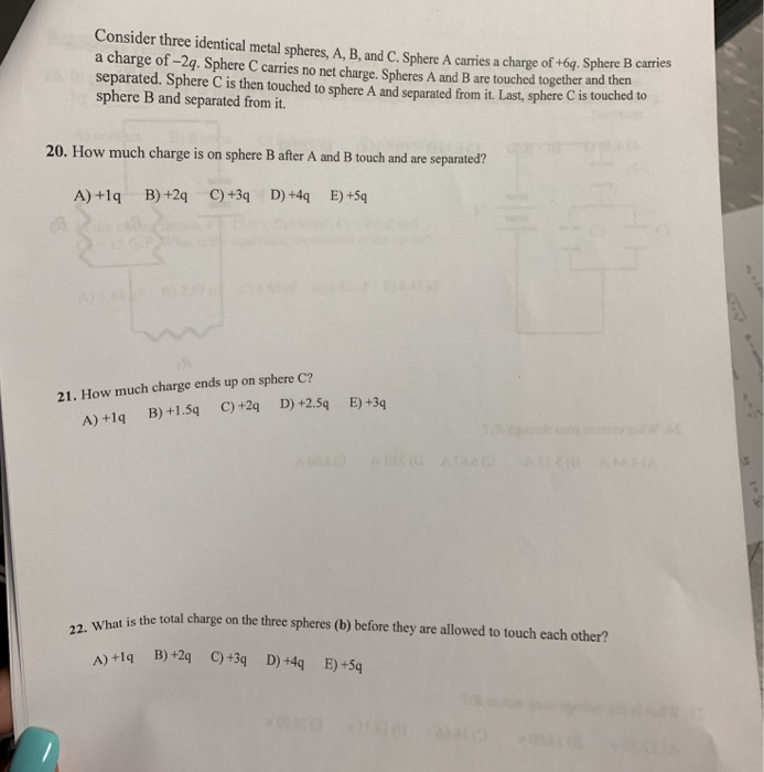 Solved Consider Three Identical Metal Spheres, A, B, And C. | Chegg.com