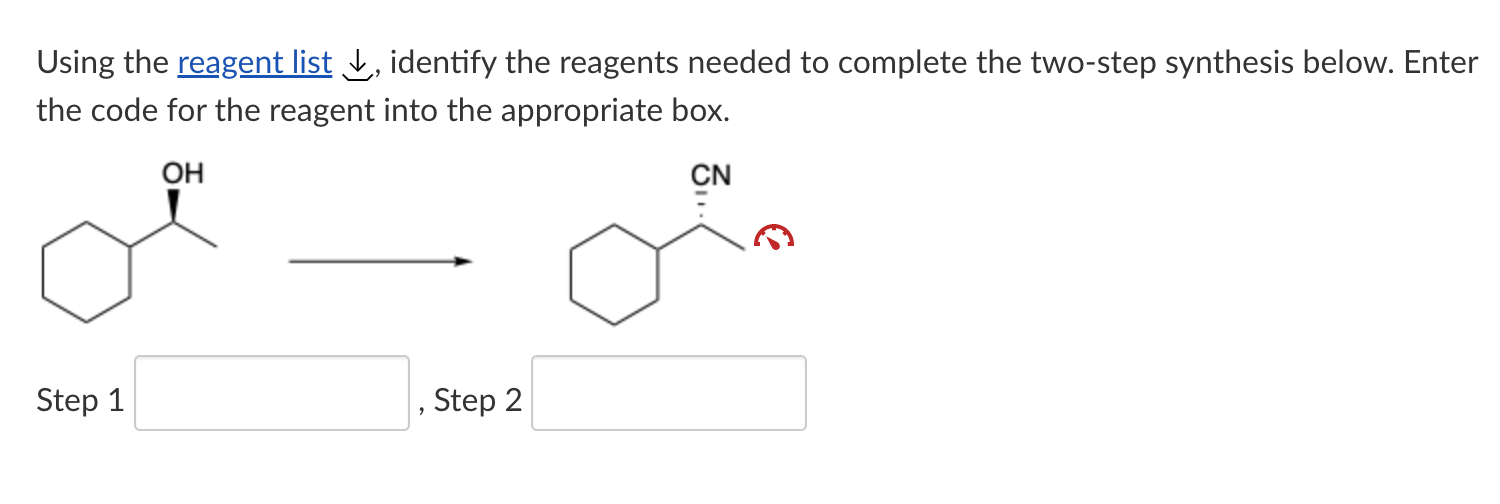 Using The Reagent List, Identify The Reagents Needed | Chegg.com