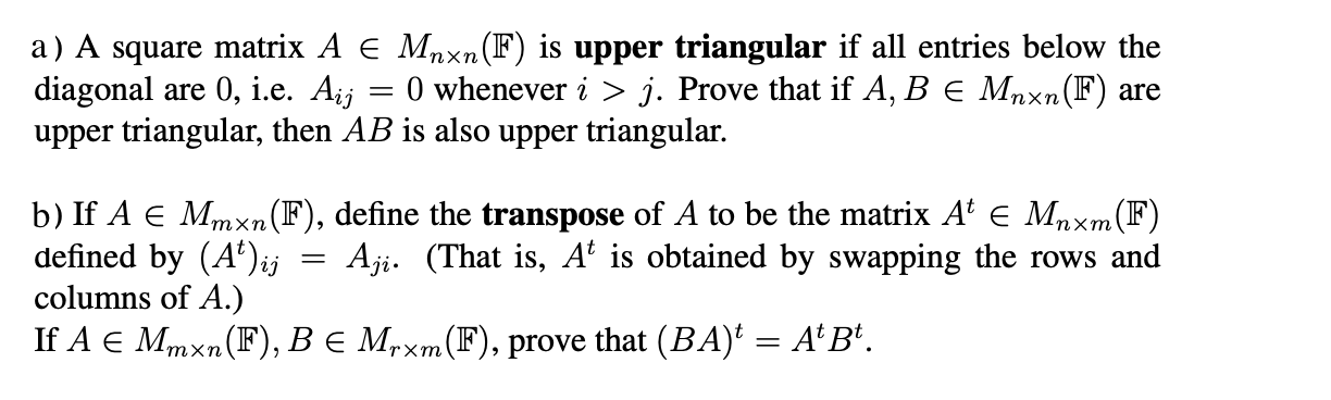 Solved A A Square Matrix A E Mnxn F Is Upper Triangular Chegg Com