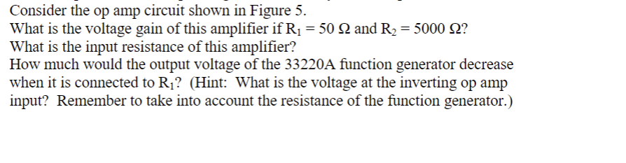 Solved Consider the op amp circuit shown in Figure 5 . What | Chegg.com
