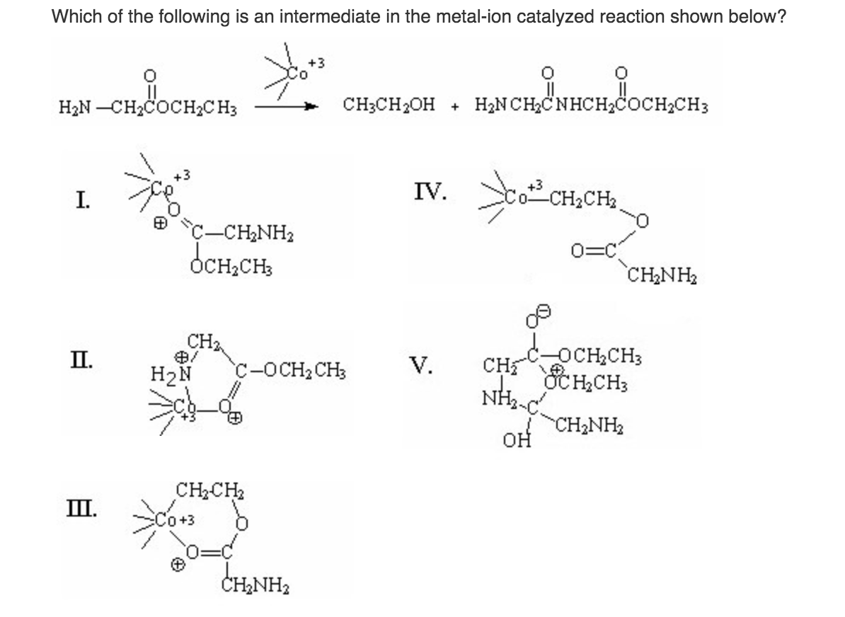 Solved Which of the following is an intermediate in the | Chegg.com