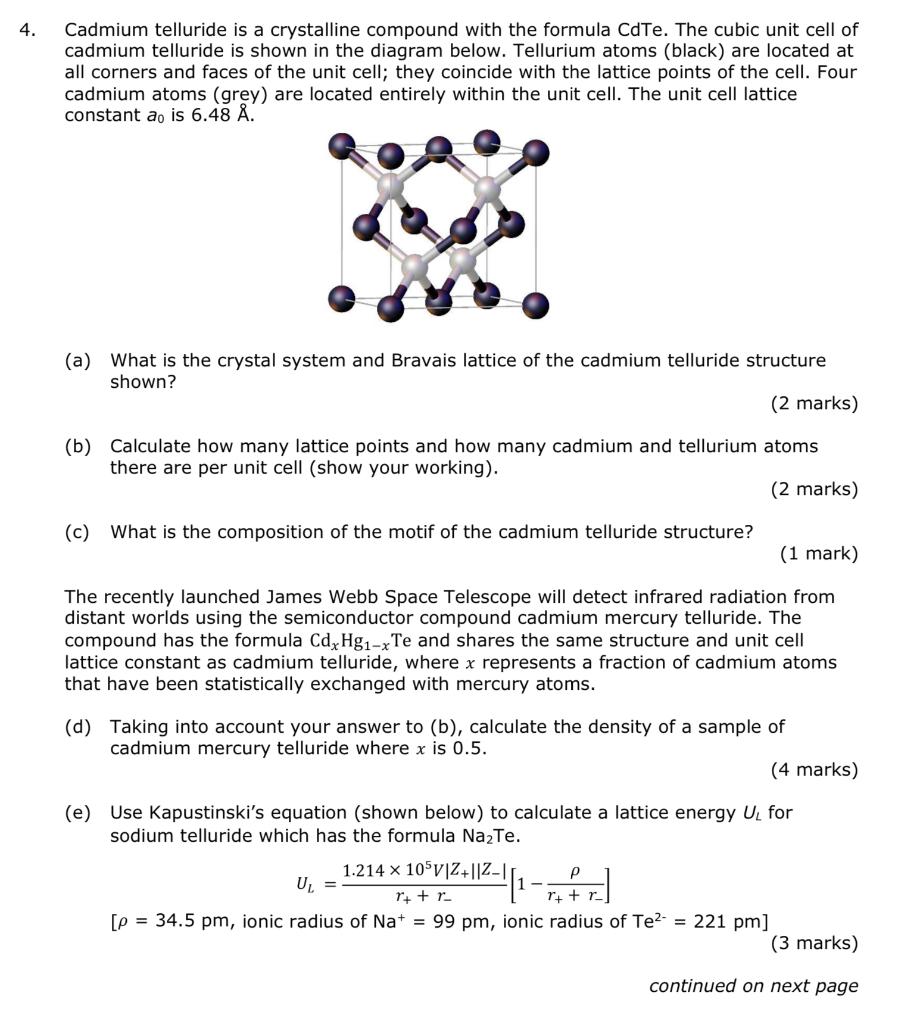 Solved 4. Cadmium Telluride Is A Crystalline Compound With 