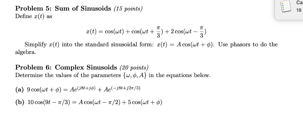 Solved Ca Problem 5: Sum of Sinusoids (15 points) Define | Chegg.com