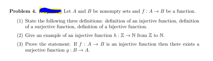 Solved Problem 4. Let A And B Be Nonempty Sets And F: A+B Be | Chegg.com