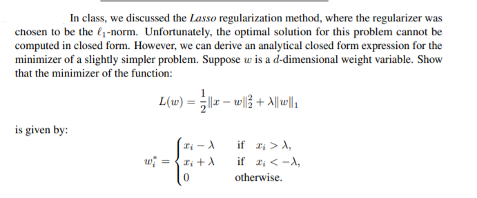 Solved In class we discussed the Lasso regularization Chegg