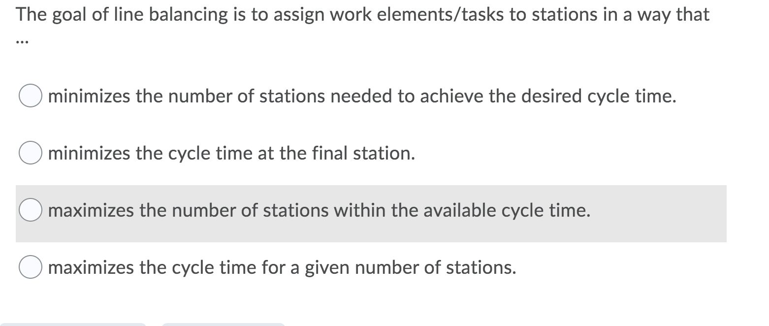 Solved The goal of line balancing is to assign work | Chegg.com