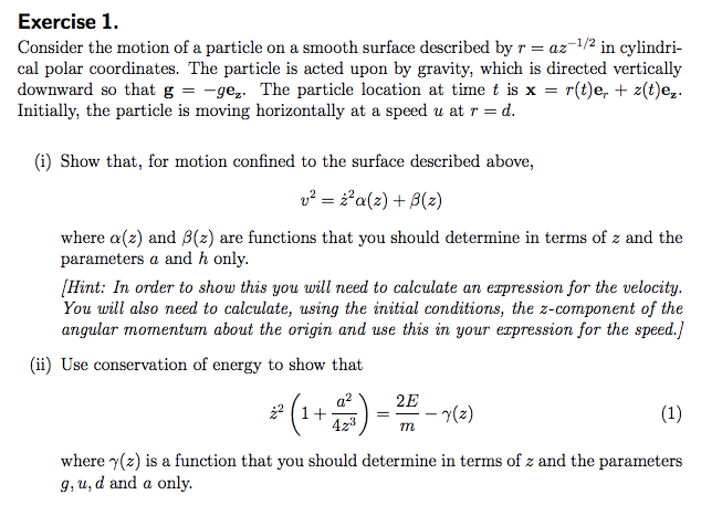 Exercise 1. Consider the motion of a particle on a | Chegg.com