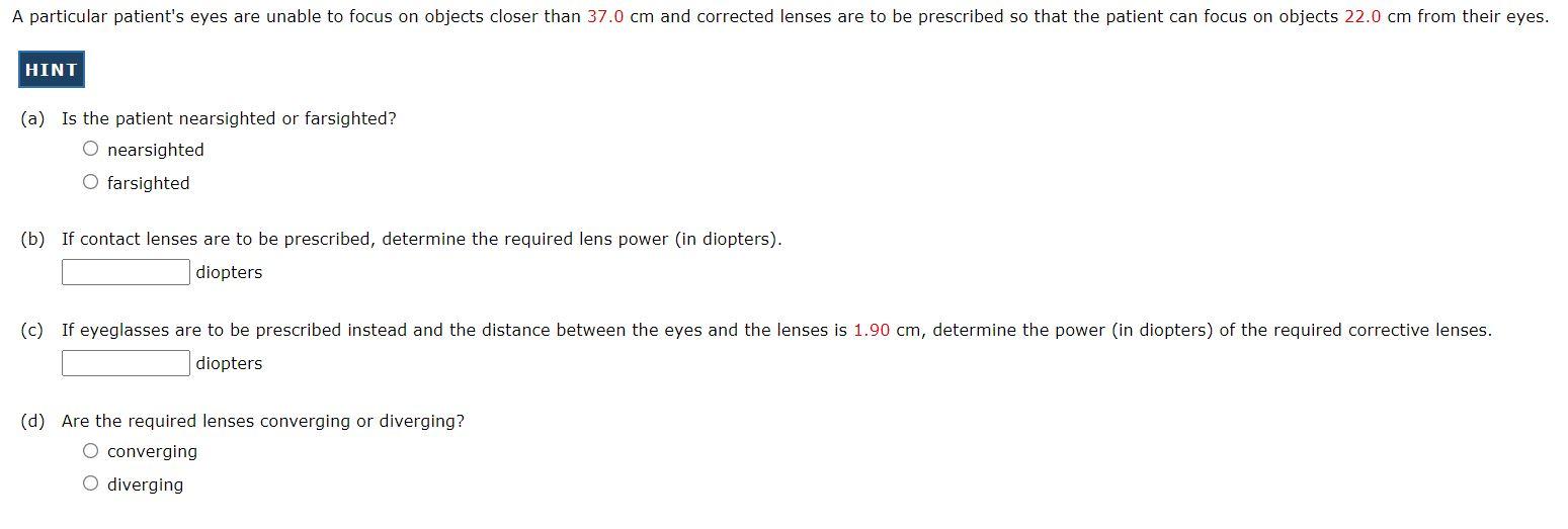 Solved A particular patient's eyes are unable to focus on | Chegg.com