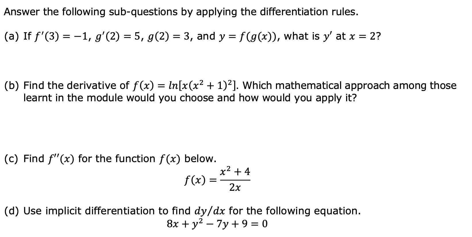 Solved Answer the following sub-questions by applying the | Chegg.com