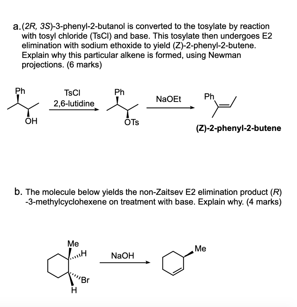 Solved a.(2R, 3S)-3-phenyl-2-butanol is converted to the | Chegg.com