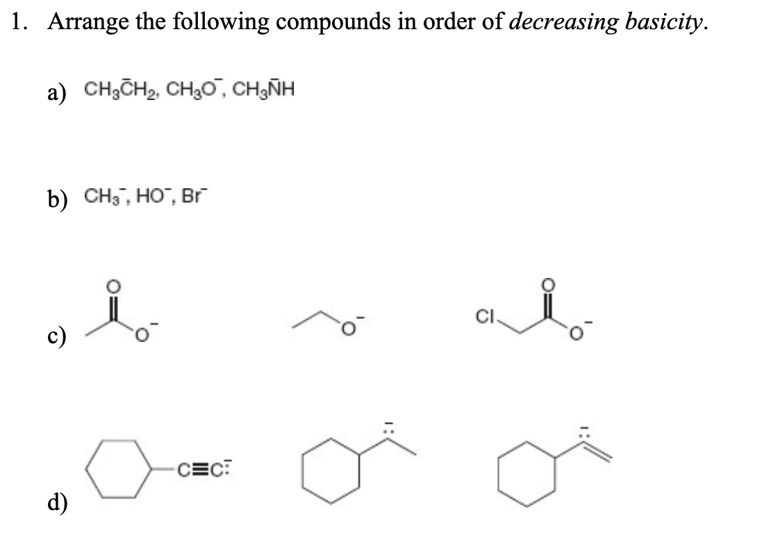 Solved Arrange the following compounds in order of | Chegg.com