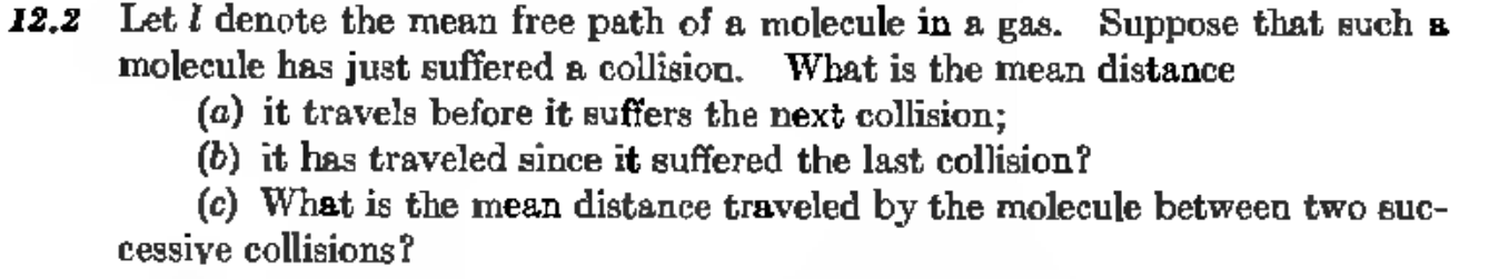 Solved 2.2 Let l denote the mean free path of a molecule in | Chegg.com