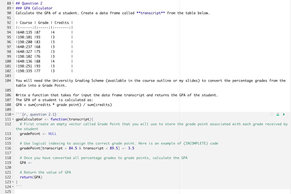 Solved How can I use RStudio to create a GPA calculator, | Chegg.com