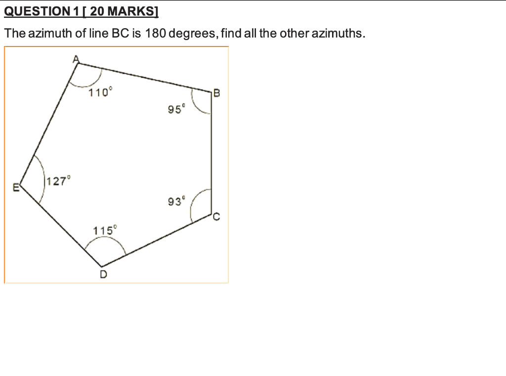 Solved QUESTION 1 20 MARKS] The azimuth of line BC is 180 | Chegg.com