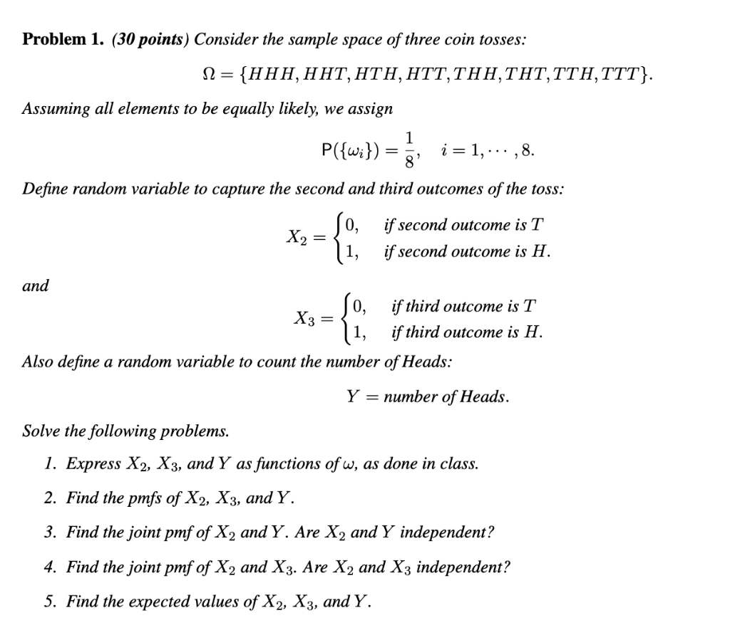 Solved Problem 1. (30 points) Consider the sample space of | Chegg.com
