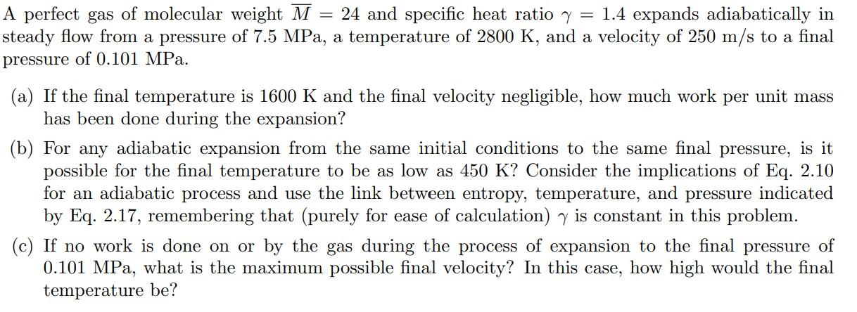 Solved Perfect Gas Of Molecular Weight Mˉ=24 And Specific | Chegg.com