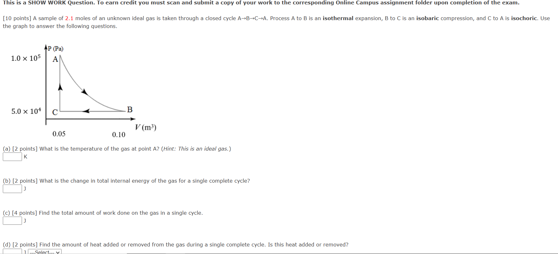 Solved This is a SHOW WORK Question. To earn credit you must | Chegg.com