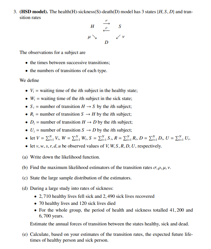 Solved 3. (HSD model). The health(H)-sickness(S)-death(D) | Chegg.com
