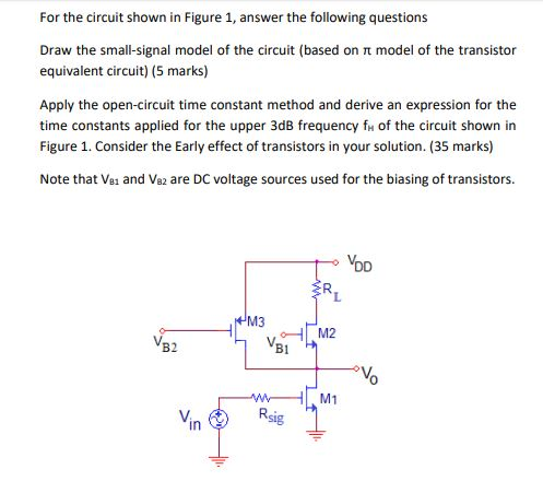 Solved For the circuit shown in Figure 1, answer the | Chegg.com