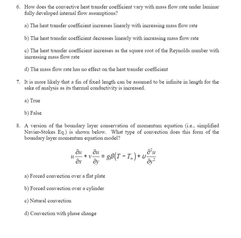 Solved 6. How does the convective heat transfer coefficient | Chegg.com