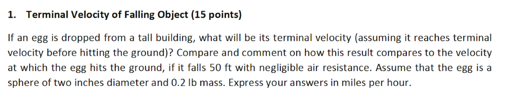 Solved 1. Terminal Velocity of Falling Object (15 points) If | Chegg.com