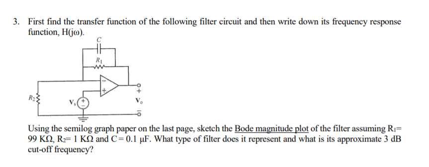 Solved 3. First find the transfer function of the following | Chegg.com