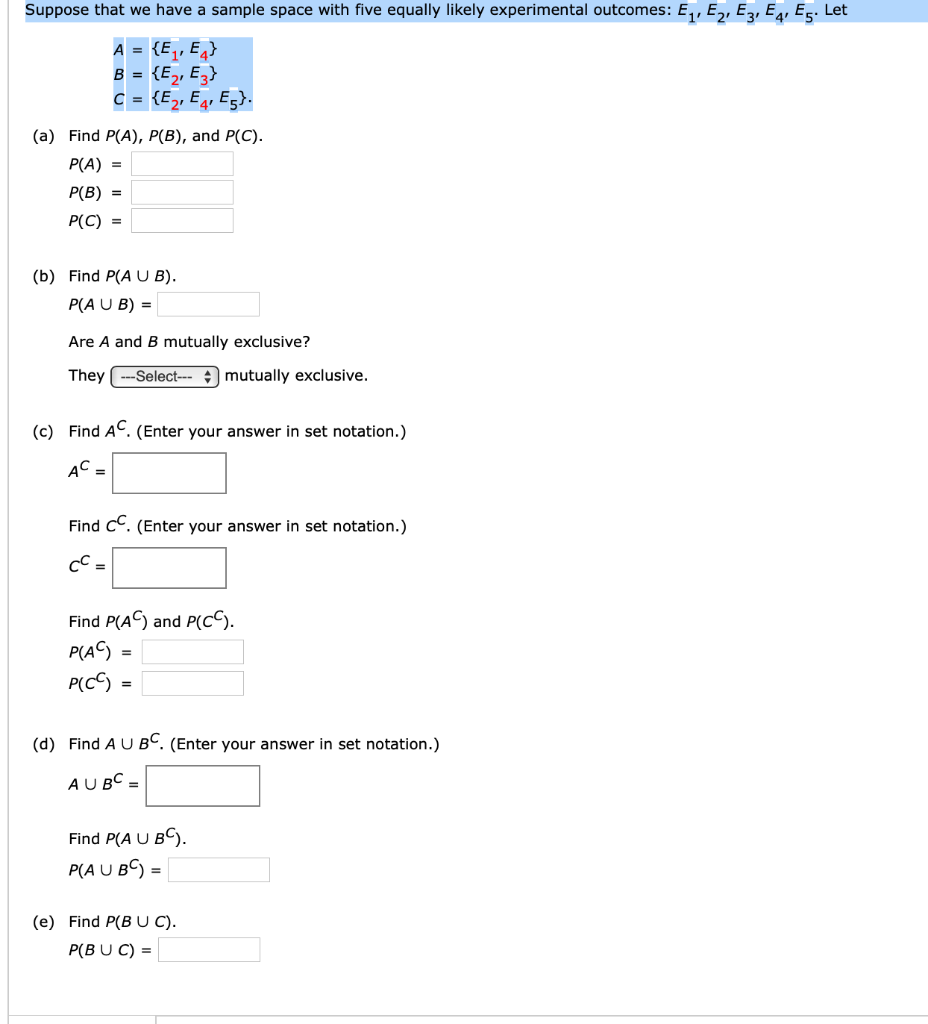 Solved Suppose that we have a sample space with five equally