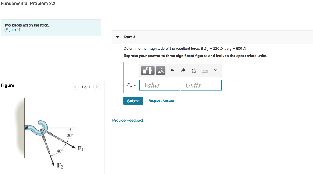 Solved Fundamental Problem 2.2 Two forces act on the hook. | Chegg.com